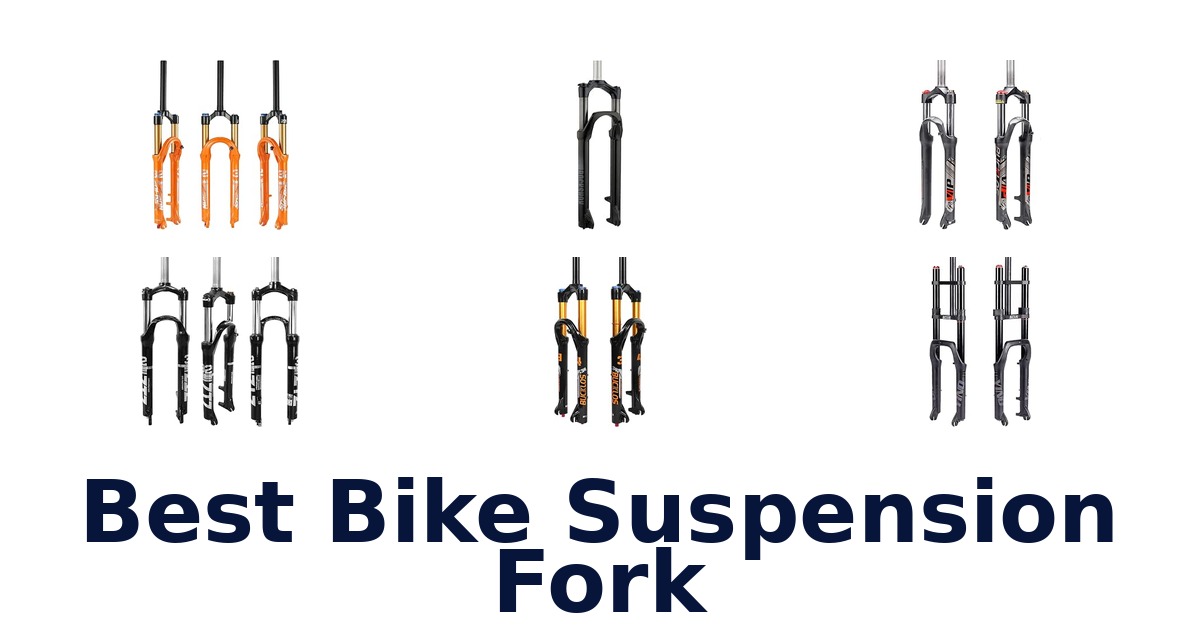 Best Bike Suspension Fork