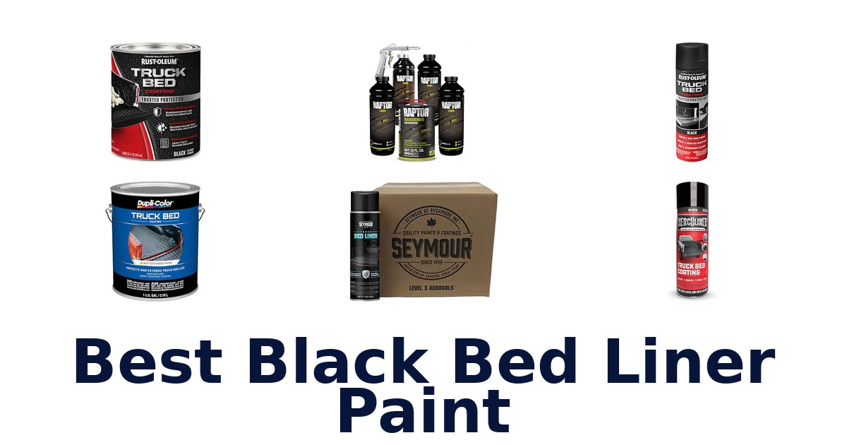 Best Black Bed Liner Paint