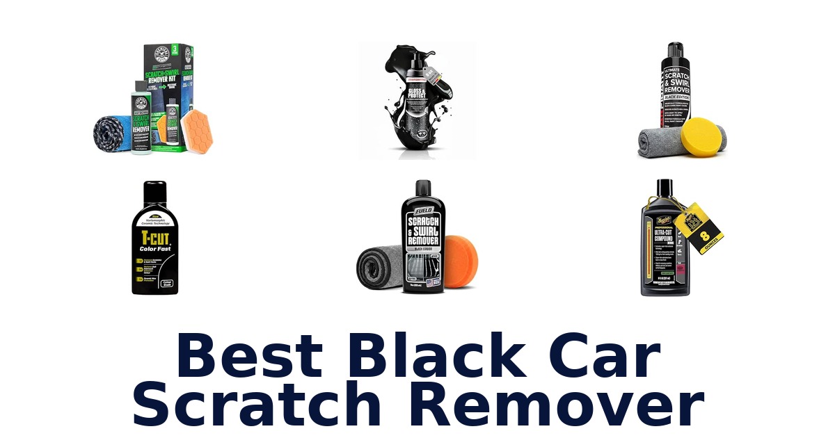 Best Black Car Scratch Remover