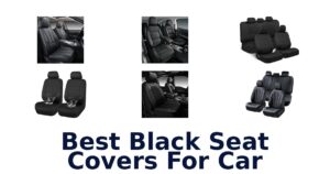 Best Black Seat Covers For Car