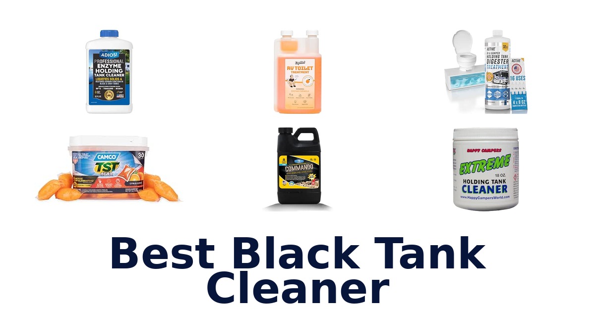 Best Black Tank Cleaner