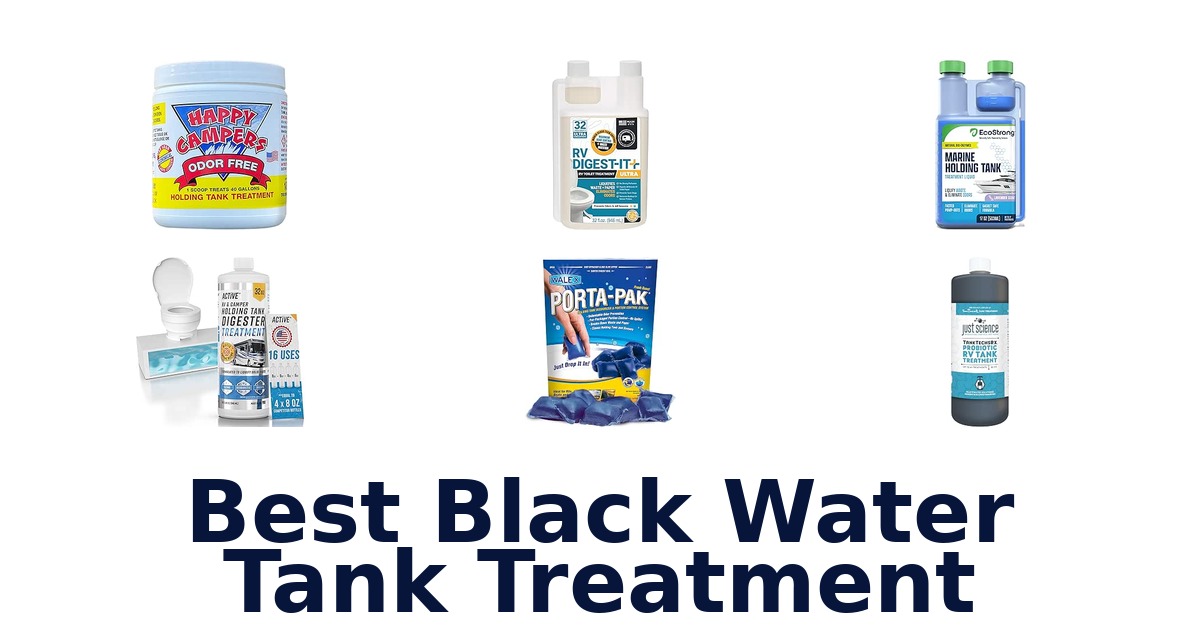 Best Black Water Tank Treatment