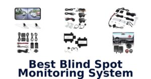 Best Blind Spot Monitoring System