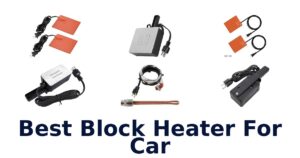 Best Block Heater For Car