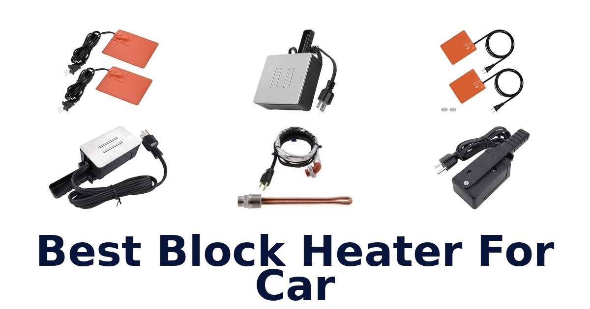 Best Block Heater For Car
