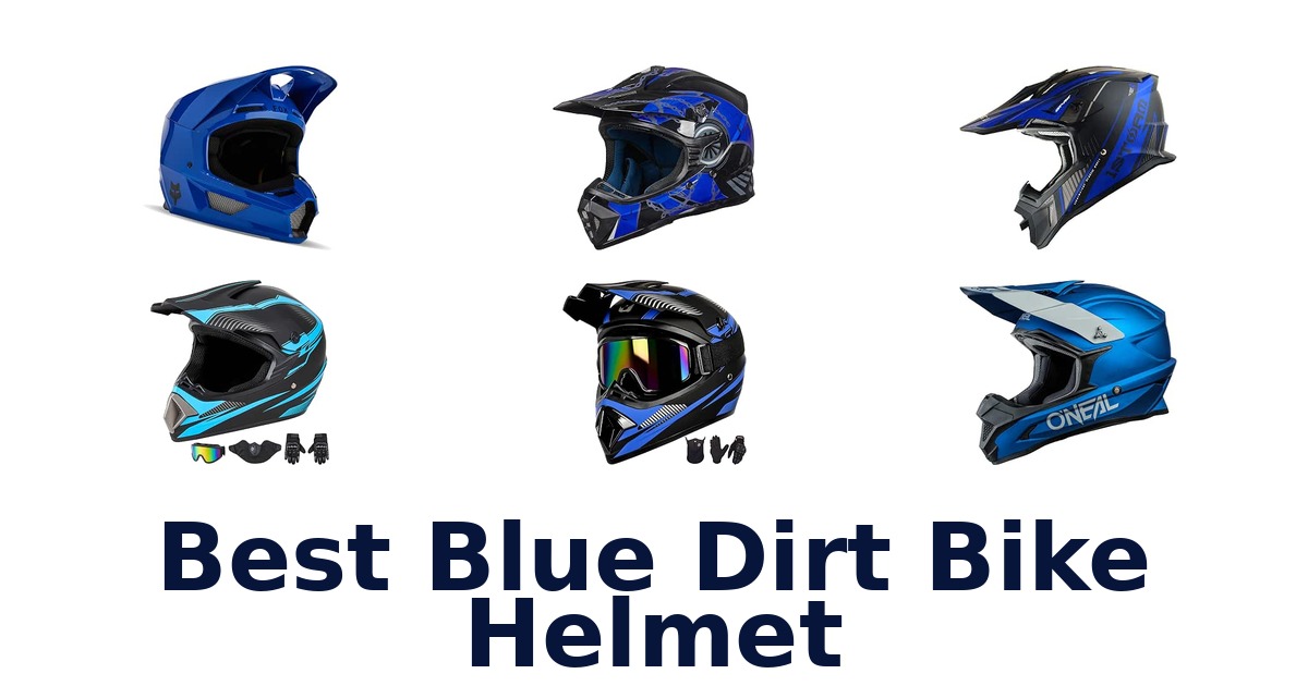 Best Blue Dirt Bike Helmet