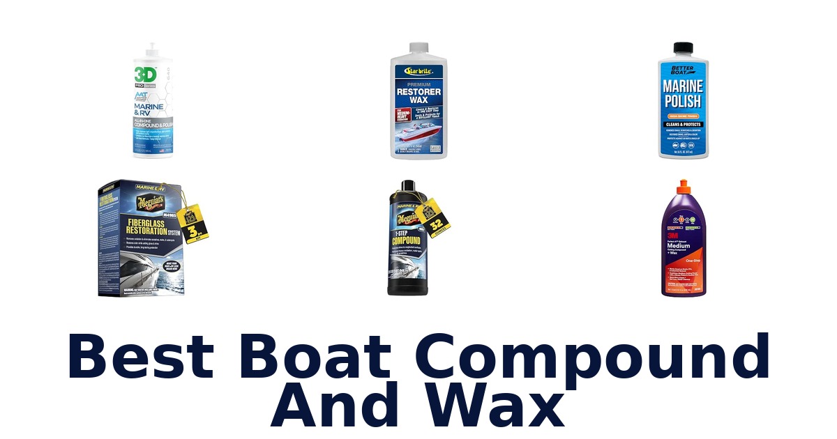 Best Boat Compound And Wax