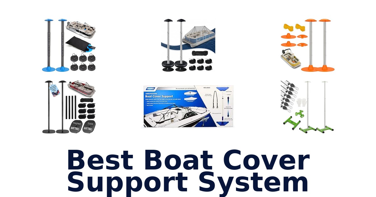 Best Boat Cover Support System