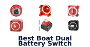 Best Boat Dual Battery Switch