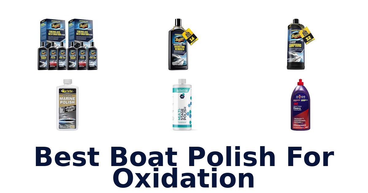 Best Boat Polish For Oxidation