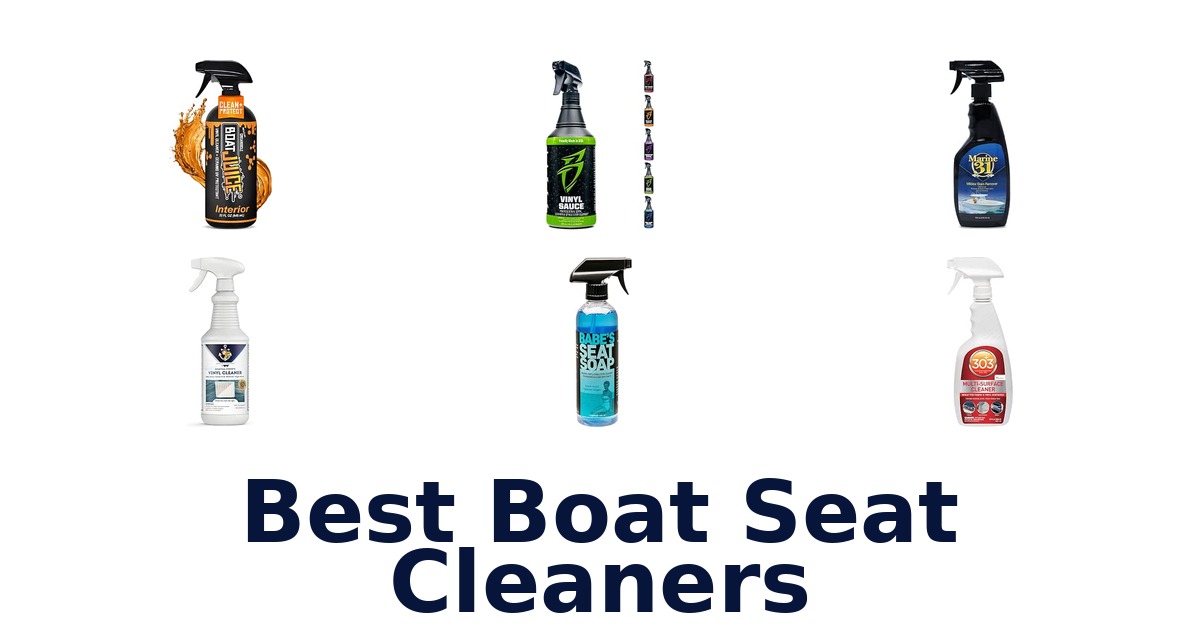 Best Boat Seat Cleaners