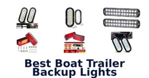 Best Boat Trailer Backup Lights