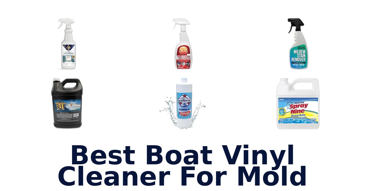 Best Boat Vinyl Cleaner For Mold