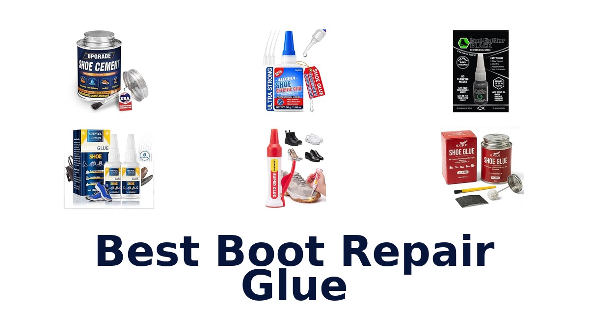 Best Boot Repair Glue