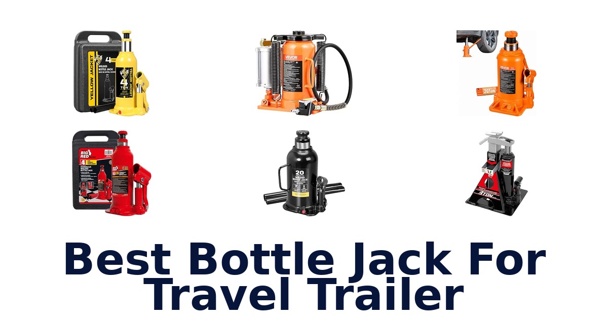 Best Bottle Jack For Travel Trailer