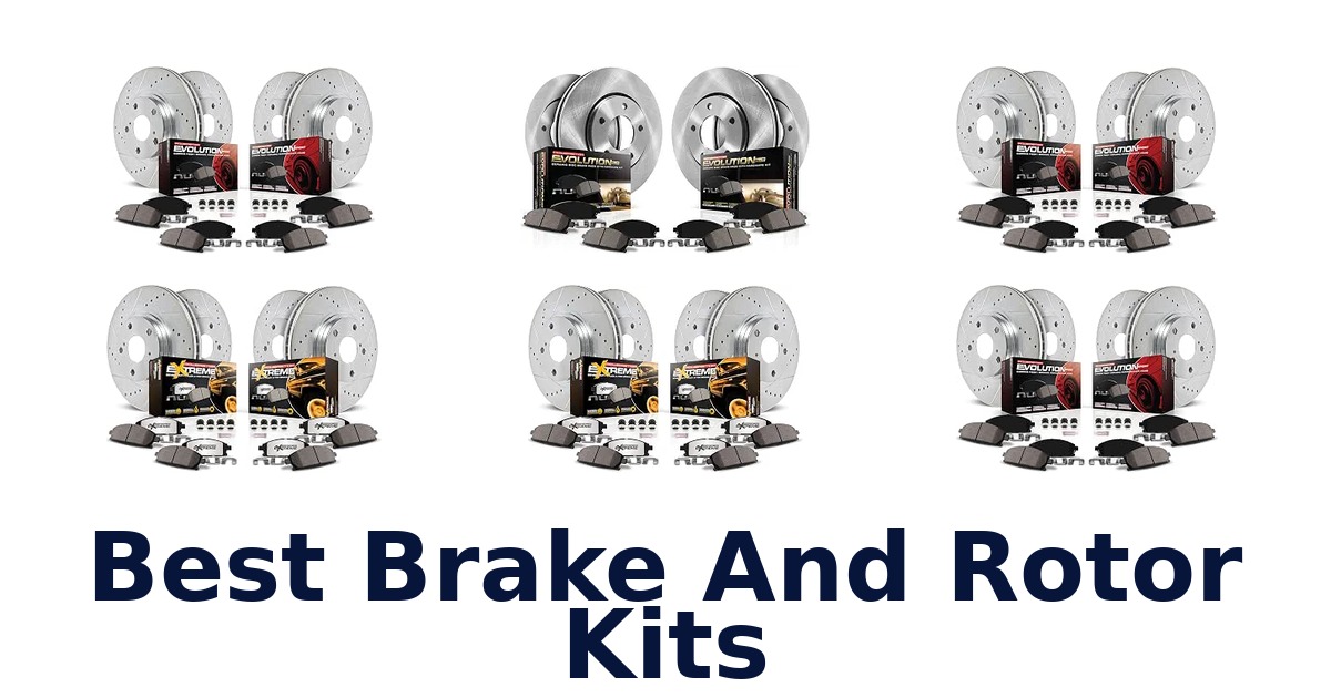 Best Brake And Rotor Kits
