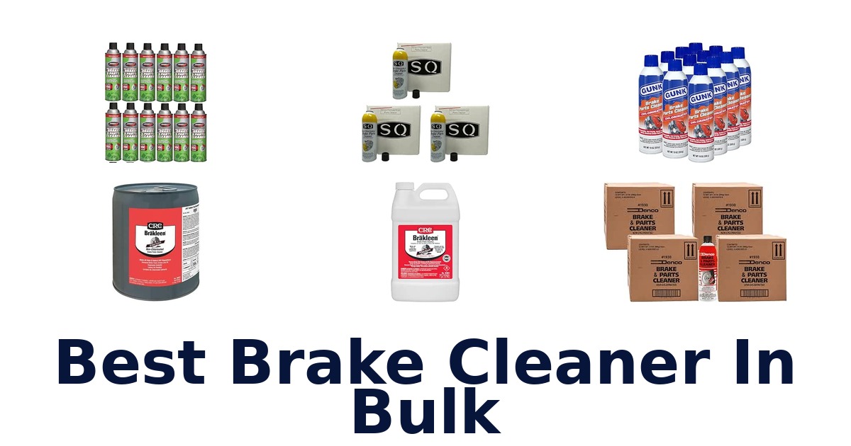 Best Brake Cleaner In Bulk