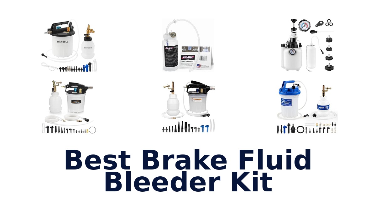 Best Brake Fluid Bleeder Kit