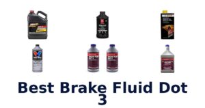 Best Brake Fluid Dot 3