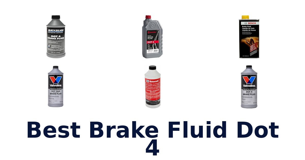 Best Brake Fluid Dot 4