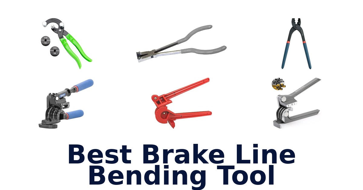 Best Brake Line Bending Tool