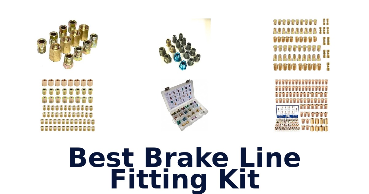 Best Brake Line Fitting Kit