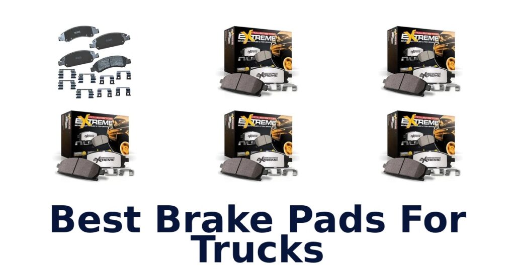 Best Brake Pads For Trucks