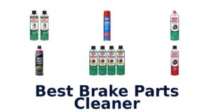 Best Brake Parts Cleaner