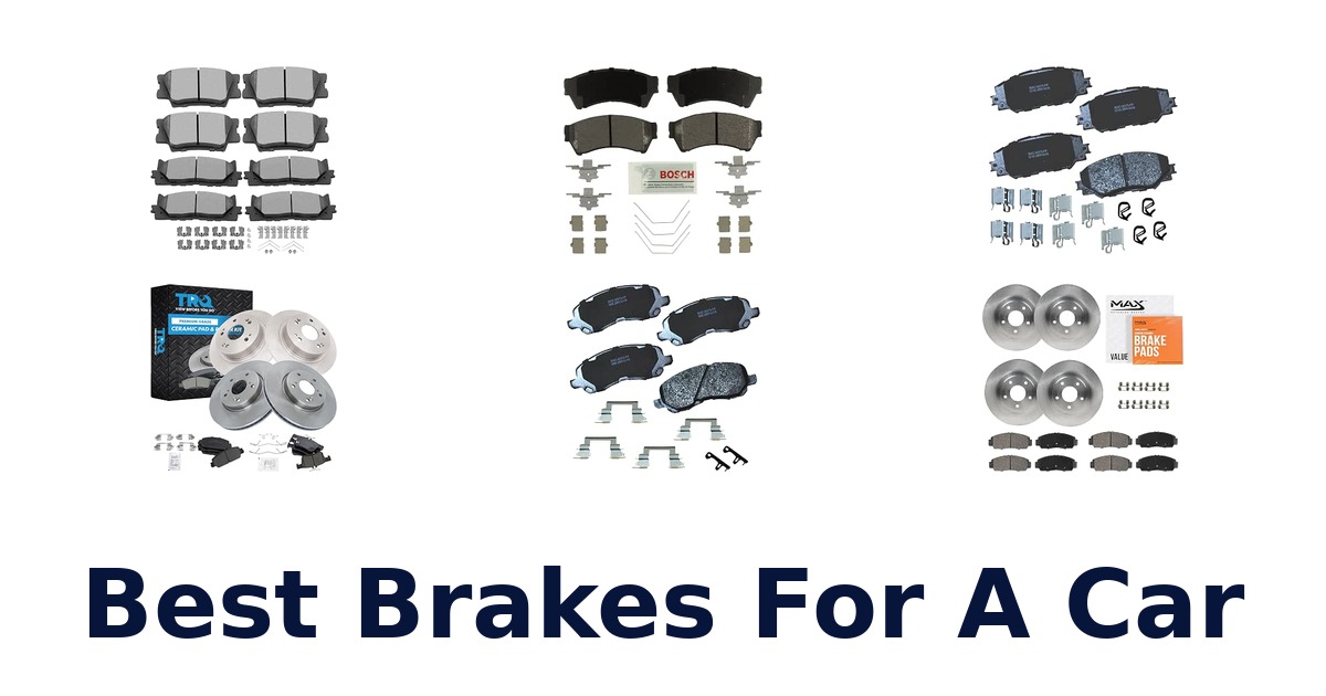 Best Brakes For A Car
