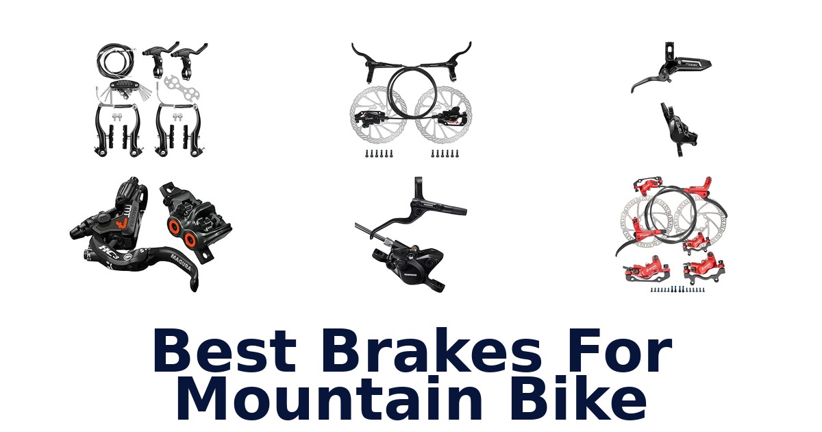 Best Brakes For Mountain Bike