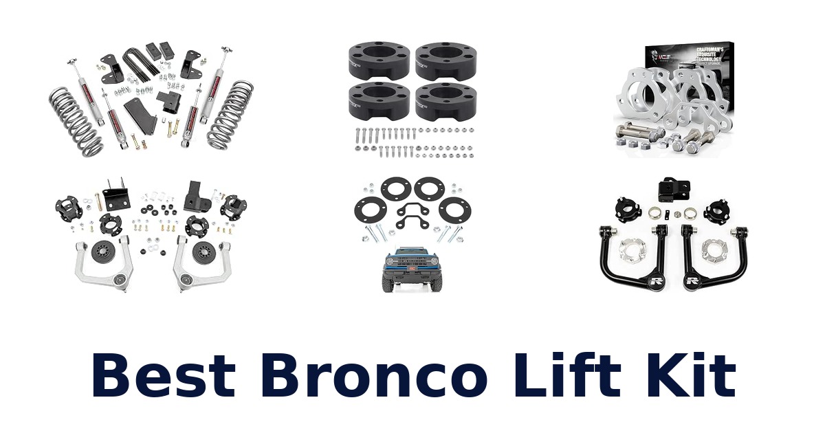 Best Bronco Lift Kit