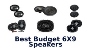 Best Budget 6X9 Speakers