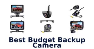 Best Budget Backup Camera