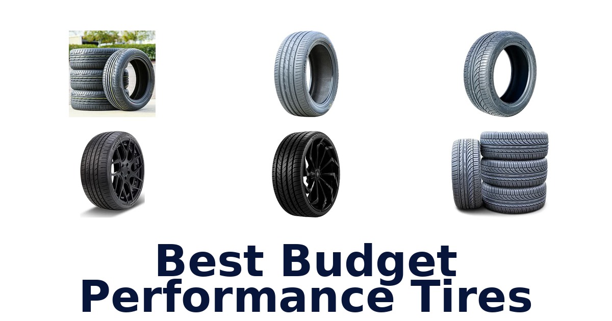 Best Budget Performance Tires