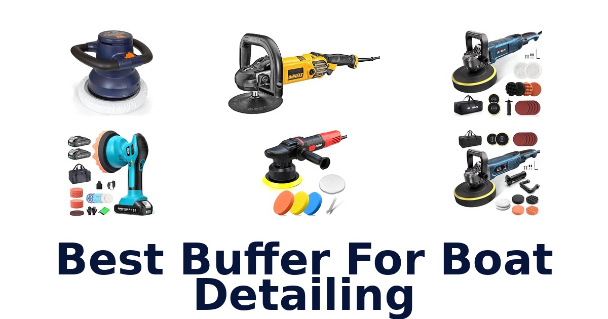 Best Buffer For Boat Detailing