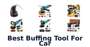 Best Buffing Tool For Car