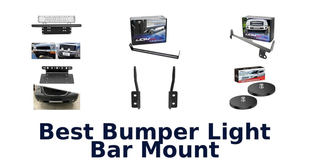 Best Bumper Light Bar Mount