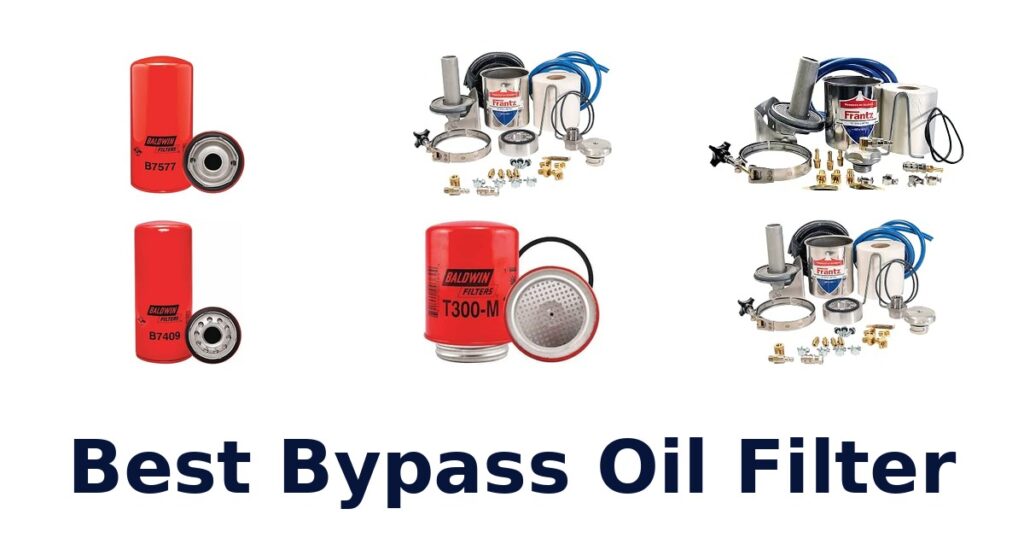 Best Bypass Oil Filter