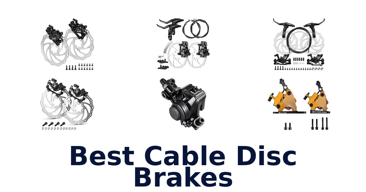 Best Cable Disc Brakes