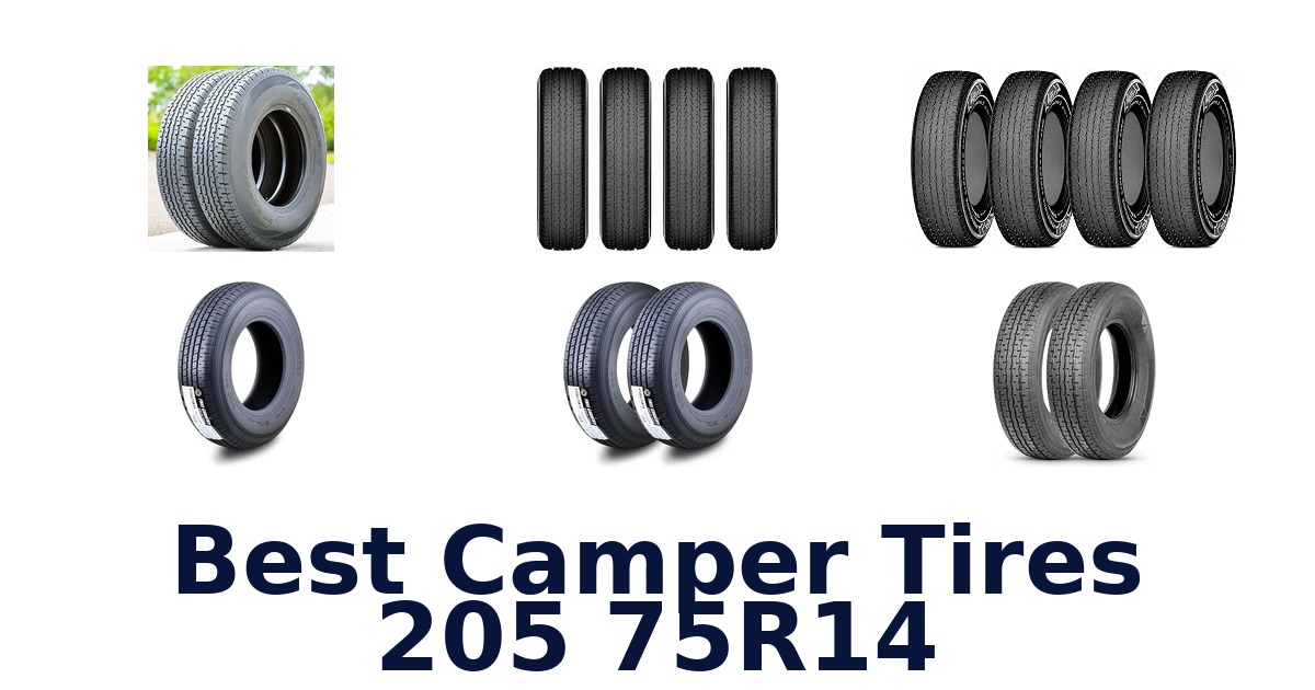 Best Camper Tires 205 75R14