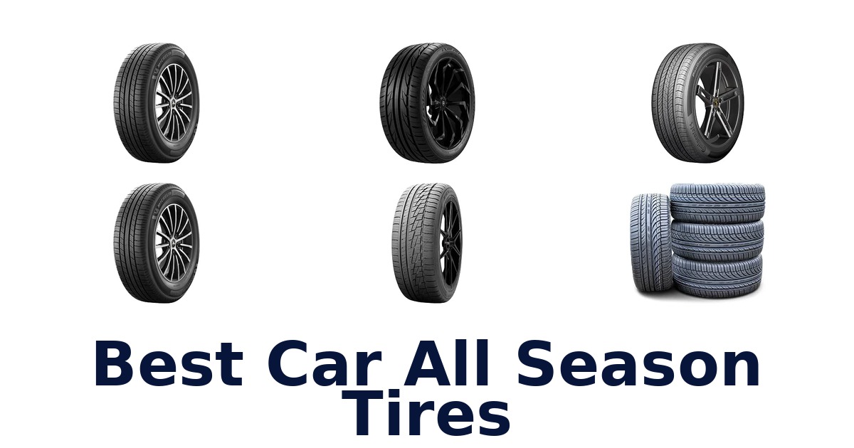 Best Car All Season Tires