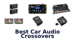 Best Car Audio Crossovers
