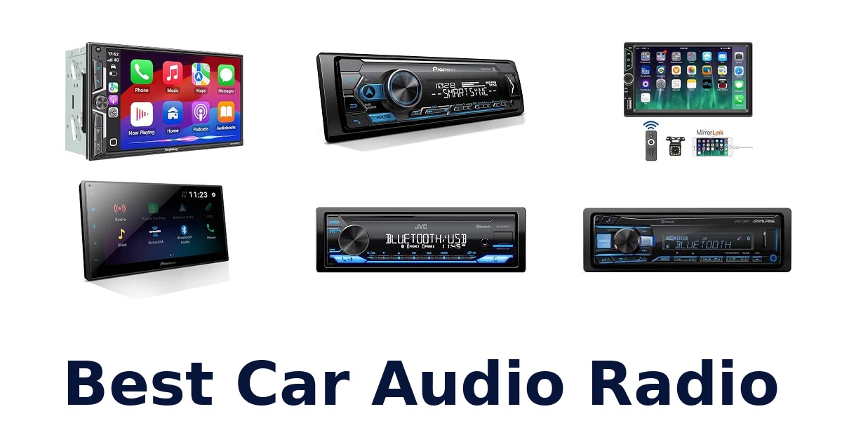Best Car Audio Radio