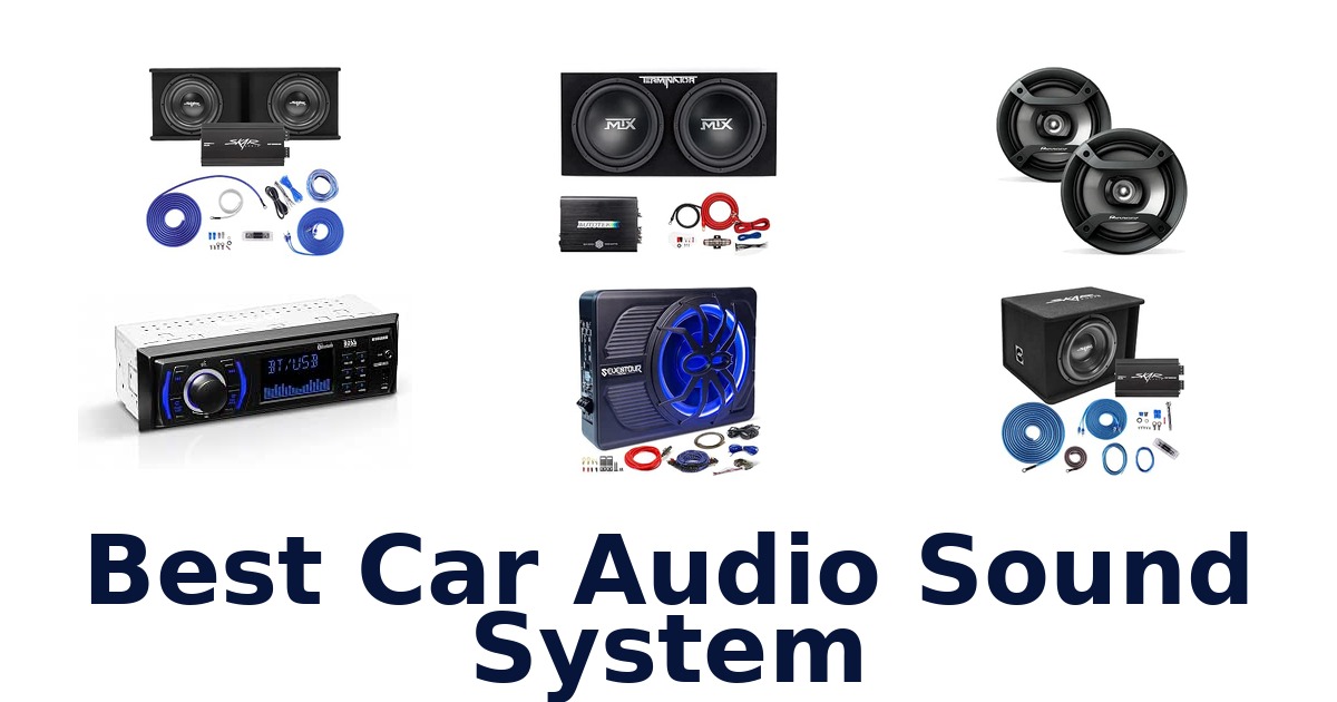 Best Car Audio Sound System