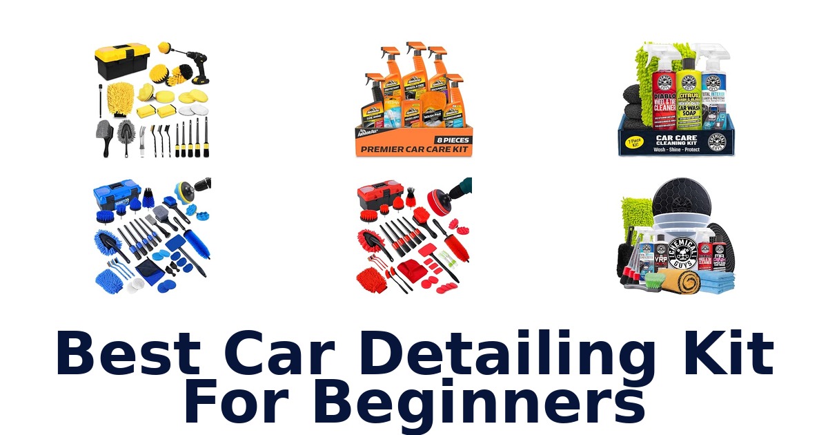 Best Car Detailing Kit For Beginners