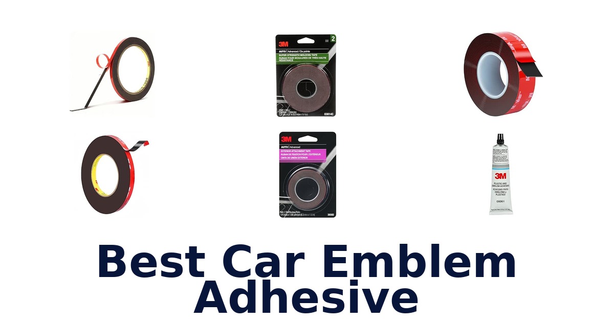 Best Car Emblem Adhesive