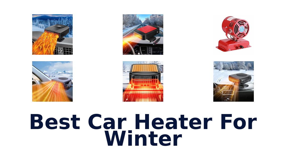 Best Car Heater For Winter