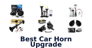Best Car Horn Upgrade