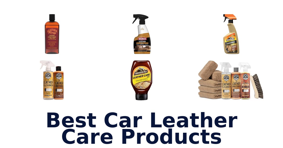 Best Car Leather Care Products