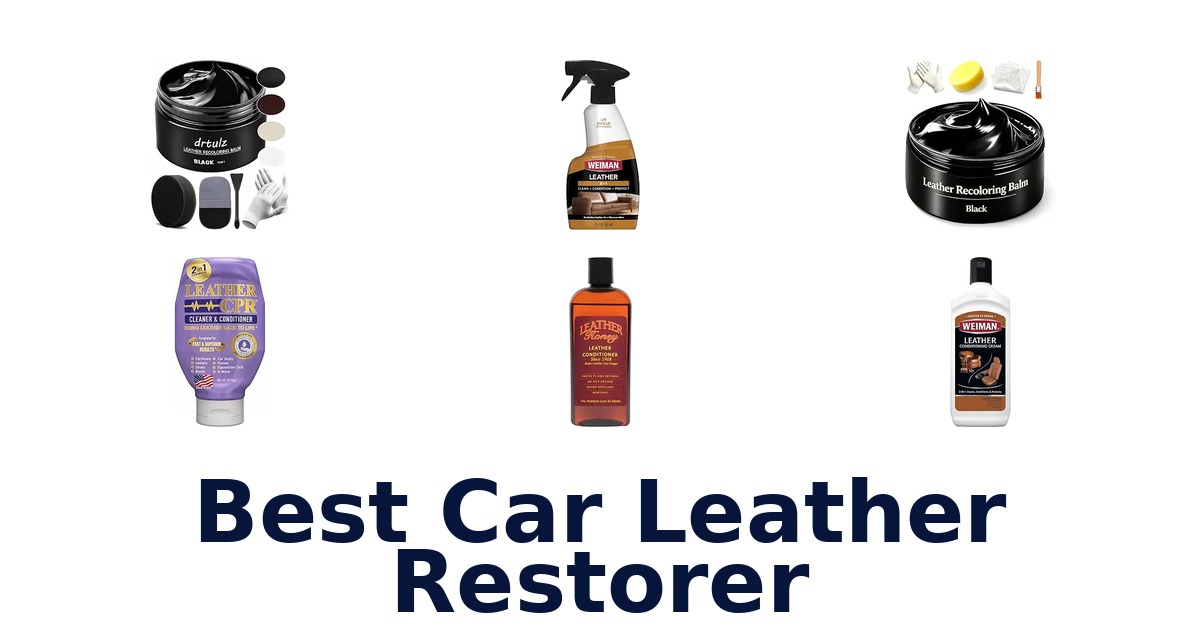 Best Car Leather Restorer